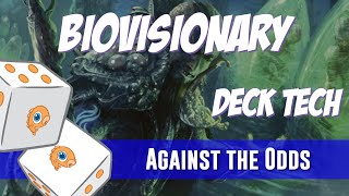 Against the Odds Biovisionary Deck Tech [upl. by Attolrac]