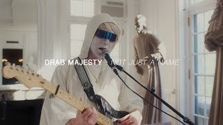 Drab Majesty  Not Just a Name  Audiotree Far Out [upl. by Minnaminnie]