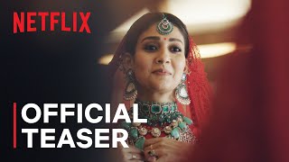 Nayanthara Beyond The Fairy Tale  Official Teaser  Netflix India [upl. by Byrd]