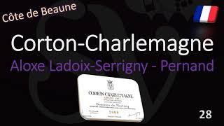 How to Pronounce Corton Charlemagne Burgundy Grand Cru Wine Pronunciation [upl. by Bobker]