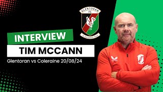 Post Match Interview  Glentoran 00 Coleraine Tim McCann [upl. by Munafo]