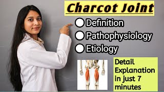 Charcot FootNeuropathic Arthropathy HINDI Causes Pathogenesis Diagnosis Treatment [upl. by Airdnaxila]