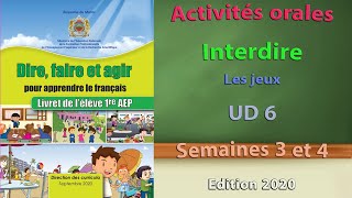 interdire activités orales dire faire et agir 1ère année المستوى الأول [upl. by Lemmy]