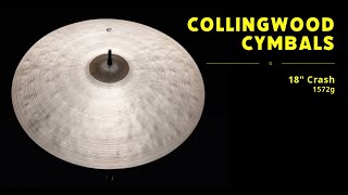 Collingwood Cymbals 18quot Crash 1572g [upl. by Simah749]