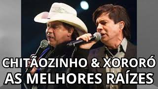 Chitãozinho e Xororó  As Melhores Antigas [upl. by Ahsyekat61]