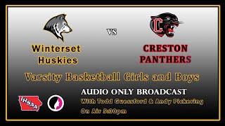 Audio Only Winterset vs Creston Varsity BasketballGirls and Boys [upl. by Bidle]