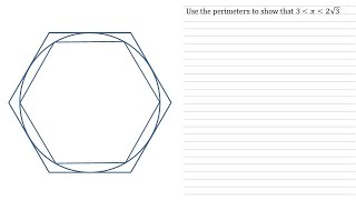 How to Estimate Pi using the Perimeters of Two Regular Hexagons  Full Walkthrough [upl. by Stanley]