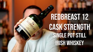 Redbreast 12 Cask Strength Review [upl. by Prentice809]