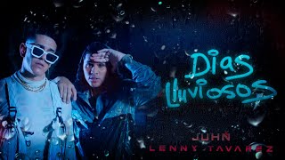 Juhn y Lenny Tavarez  Dias Lluviosos ☔️ VIDEO OFICIAL [upl. by Flieger983]