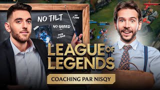 MÉCHANT COACHING AVEC NISQY  League of Legends [upl. by Asenad251]