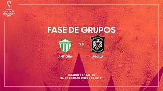 Antigua vs Águila  Copa Centroamericana Concacaf 2024 [upl. by Drofiar]