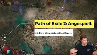 Path of Exile 2 Angespielt mit Chris Wilson amp Jonathan Rogers [upl. by Elyag]