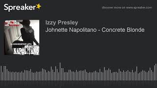 Johnette Napolitano  Concrete Blonde [upl. by Nosemaj]