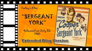 Sergeant York Extended Blog Version [upl. by Sutton]