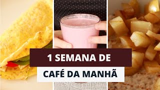 IDEIAS DE CAFÉ DA MANHÃ PARA A SEMANA TODA  MARINA MORAIS [upl. by Ewald]