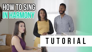 How to Sing in Harmony  Tutorials Ep13  Vocal Basics [upl. by Cherlyn39]