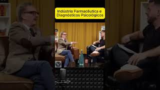 Indústria Farmacêutica e Diagnósticos Psicológicos [upl. by Eesdnil]