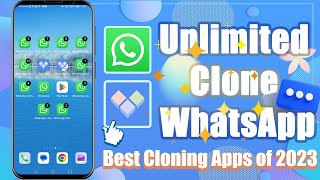 Unlimited Clone WhatsApp｜multi space｜clone app 2023 [upl. by Assenna]