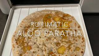 Rotimatic Aloo Paratha Demonstration Easy and quick paratha’s [upl. by Rayshell111]