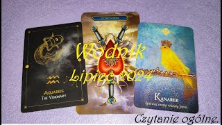 Wodnik lipiec 2024 Tarot [upl. by Eenafit892]