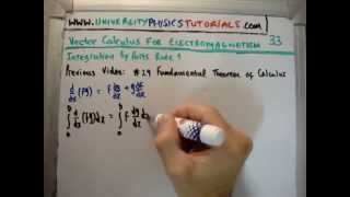 Vector Calculus for Electromagnetism 33  Integration by Parts Rule 1 [upl. by Eineg728]