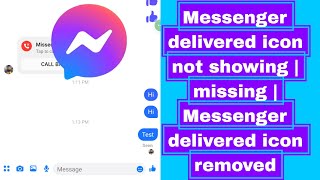 Messenger delivered icon not showing  missing  Messenger delivered icon removed [upl. by Jueta527]