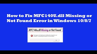 How to Fix MFC140Udll Missing or Not Found Error in Windows 1087  Easy Solution [upl. by Alford]