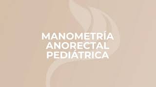 Manometría anorectal pediátrica [upl. by Nylaret]