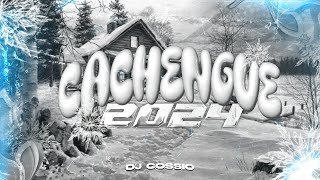 ENGANCHADO CACHENGUE 2024  LO MAS NUEVO  DJ Cossio [upl. by Rambow]