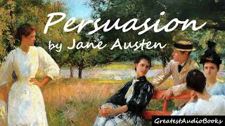 💐 PERSUASION by Jane Austen  FULL audiobook 🎧📖  Greatest🌟AudioBooks  V4 [upl. by Anahtor]