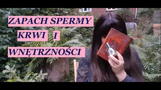 PERFUMY O ZAPACHU SPERMY  SECRETIONS MAGNIFIQUES  NOSEM BALSAMISTY ZWŁOK [upl. by Euqinamod449]