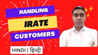 Handling Irate Customers HINDI [upl. by Glavin862]