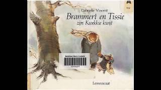 Brammert en Tissie zijn Kwekkie kwijt luisterboek [upl. by Einnus]