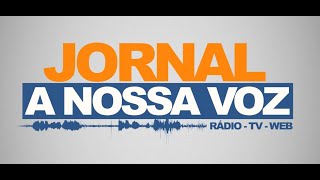 JORNAL A NOSSA VOZ [upl. by Leahicm184]