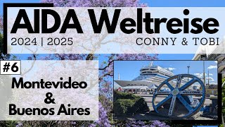 AIDA Weltreise 20242025  VLOG6  Karneval an Bord  Montevideo und Buenos Aires [upl. by Stoeber]