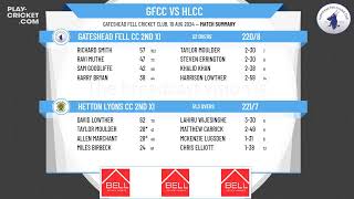 Gateshead Fell CC 2nd XI v Hetton Lyons CC 2nd XI [upl. by Attolrac295]