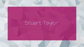 Stuart Taylor  appearance [upl. by Ernesto]