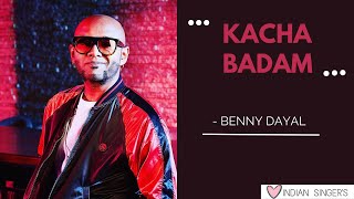 Kacha Badam  Unplugged  Male Version  Benny Dayal  New Cover Song  Reels  New Version [upl. by Brightman224]