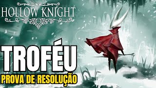 HOLLOW KNIGHT  Troféu Prova de Resolução  Trophy Proof of Resolve  Hornet [upl. by Bil78]