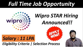 Wipro STAR Hiring Announced  Salary  11 LPA  Wipro Off Campus Recruitment 2022 🔥🔥 [upl. by Alial305]