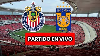 GUADALAJARA VS TIGRES EN VIVO  FINAL LIGA MX [upl. by Alekin]