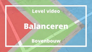 Balanceren Bovenbouw [upl. by Thorne993]