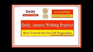 29 August Synopsis  insightsonindia  IAS Mains Answer Writing [upl. by Lawlor14]