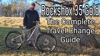 Rockshox 35 Gold How to Change the Travel A Comprehensive Guide Tips and Tricks [upl. by Abshier880]