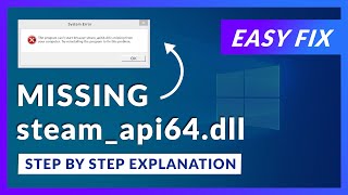 steamapi64dll Missing Error  How to Fix  2 Fixes  2021 [upl. by Nylidam]