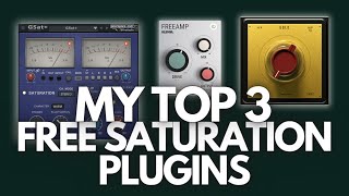 Top 3 Free Saturation Vst Plugins For Producers  Freeamp by klevgrand amp more [upl. by Bendicta]