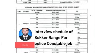 interview Shedule of Sukker Range for police Constable Jobs [upl. by Ateekahs326]