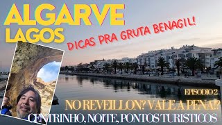 Lagos Algarve  Centrinho Pontos Turisticos Gruta de Benagil Noite no Reveillon Praia no Inverno [upl. by Suoicerpal79]