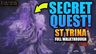 Full St Trina Quest Walkthrough  All Items and Secrets [upl. by Namijneb]