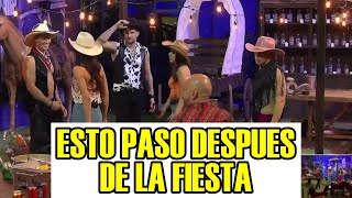 ESTO PASO DESPUES DE LA FIESTA LA CASA DE LOS FAMOSOS 4 EN VIVO [upl. by Frederic981]